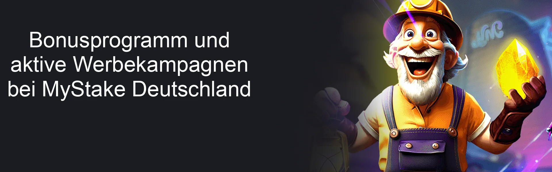 Bonusprogramm und aktive Werbekampagnen bei MyStake Deutschland